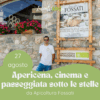 Apericena, cinema e passeggiata sotto le stelle