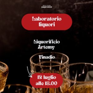2025.07.12 | Scopri, Crea: Laboratorio di liquori