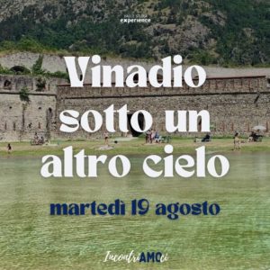 2025.08.19 | Vinadio sotto un altro cielo