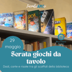 2026.05.29 | Serata giochi da tavolo in Biblioteca