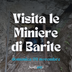 2025.11.02 | Miniere di Barite |